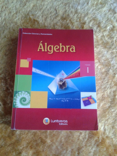 Álgebra  Peruano ( Ime Ita Olimpíadas )  Ed .lumbreras 