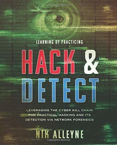 Learning By Practicing - Hack And Detect Leveraging, De Alleyne, Nik. Editorial Independently Published En Inglés