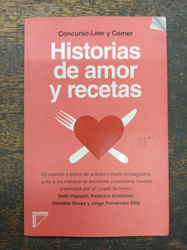 Historias De Amor Y Recetas * Leer Comer * Cuentos Y Recetas