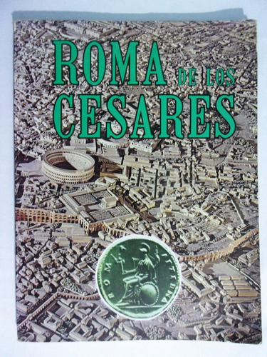 Roma De Los Cesares - Leonardo B. Dal Maso