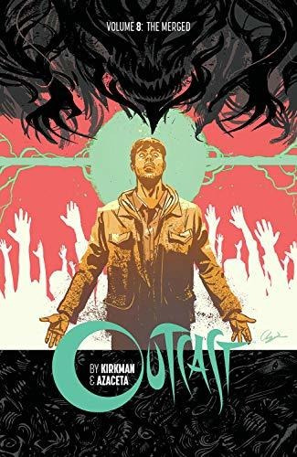 Book : Outcast By Kirkman And Azaceta Volume 8 - Kirkman,..