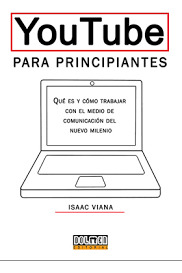 Youtube Para Principiantes - Que Es Y Como Trabajar Con ...