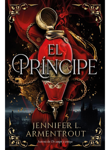 El Príncipe, De Armentrout, Jennifer. Editorial Ediciones Urano, Tapa Blanda, Edición 1 En Español, 2023