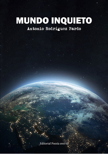 Mundo Inquieto ( Libro Original )