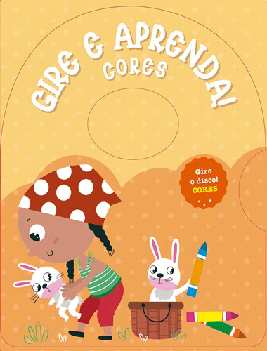 Gire E Aprenda! Cores, De Editora Pe Da Letra. Editorial Pe Da Letra, Tapa Mole, Edición 1 En Português