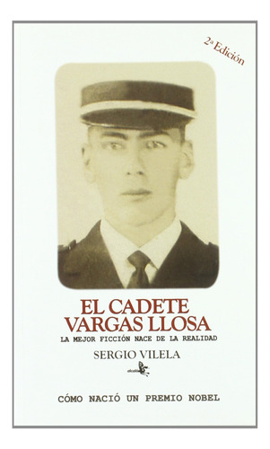 Livro Fisico -  El Cadete De Vargas Llosa
