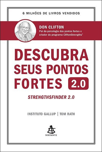 Descubra Seus Pontos Fortes 2.0  - Sextante