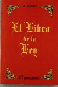 El Libro De La Ley - Aleister Crowley