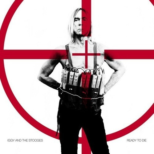 Cd Iggy Pop And The Stooges - Ready To Die - Cerrado