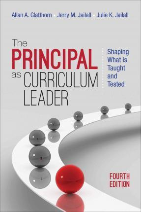 Libro The Principal As Curriculum Leader - Allan A. Glatt...