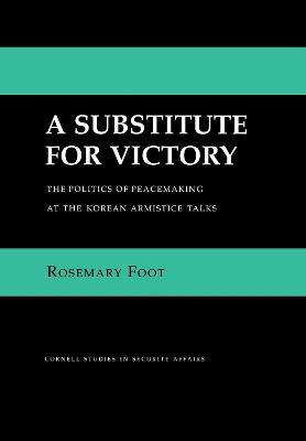 Libro A Substitute For Victory - Rosemary Foot
