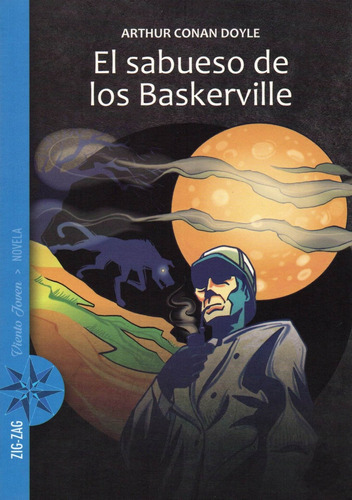 Libro El Sabueso De Baskerville /139: Libro El Sabueso De Baskerville /139, De Arthur An Doyle. Serie 1, Vol. No Aplica. Editorial Zig-zag, Tapa Blanda, Edición No Aplicable En Castellano, 1900