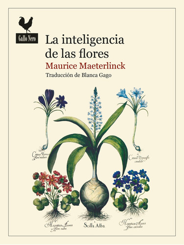 Inteligencia De Las Flores, La, De Maurice Maeterlinck. Editorial Gallo Nero, Tapa Blanda En Español