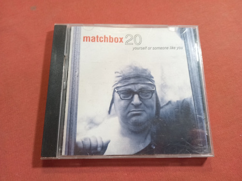 Matchbox 20 / Yourself Or Someone Like You / In Germany A1