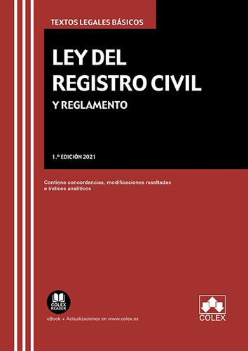 Ley Del Registro Civil Y Reglamento 2021, De Aa.vv. Editorial Colex, Tapa Blanda En Español