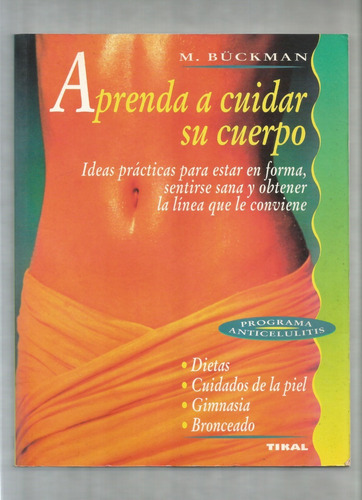 M. Bückman Aprenda A Cuidar Su Cuerpo Libro Usado 