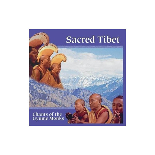 Gyume Monks Sacred Tibet: Chants Of The Gyume Monks Usa Cd