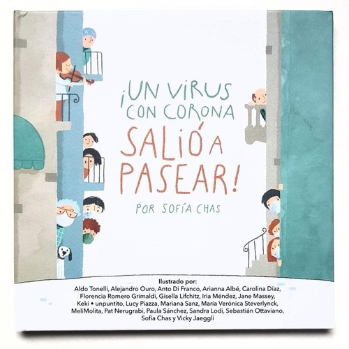 ** Libro Un Virus Con Corona Salio A Pasear ! ** Sofia Chas