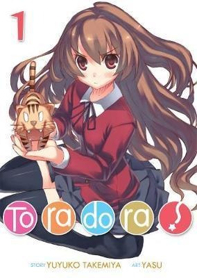 Toradora! (light Novel) Vol. 1 - Yuyuko Takemiya