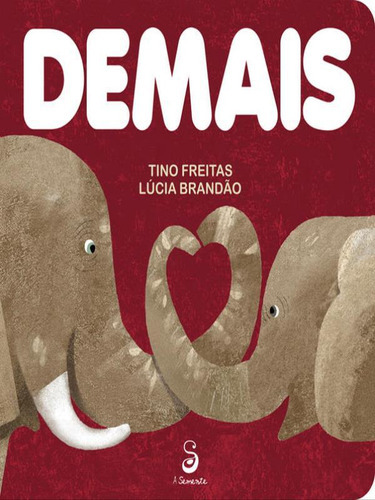 Demais, De Freitas, Tino. Editora Abacatte Editorial, Capa Mole Em Português