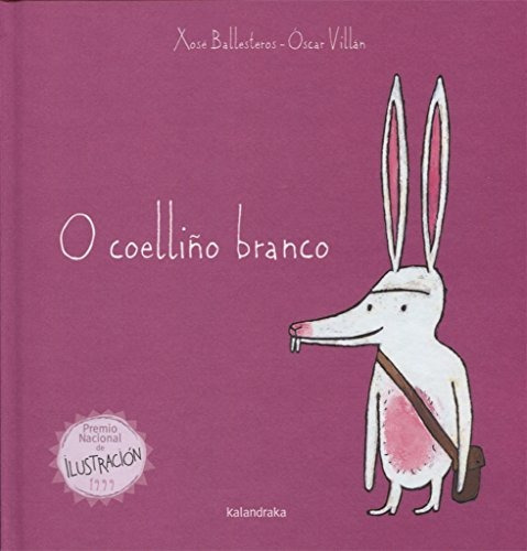 O Coelliño Branco (os Contos Do Trasno)