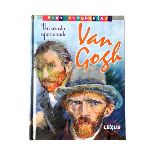 Vincent Van  Gogh   Biografía Ilustrada   Tapas Duras