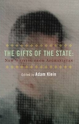 Libro The Gifts Of The State : New Afghan Writing - Eliza...