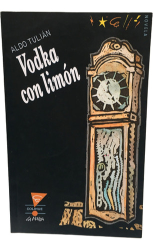 Aldo Tulián, Vodka Con Limón (Usado)