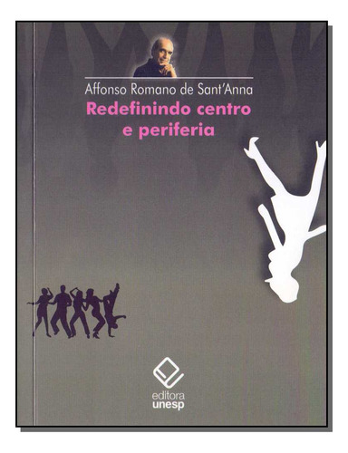 Libro Redefinindo Centro E Periferia De Sant Anna Affonso Ro