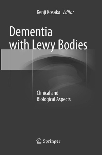 Libro: Dementia With Lewy Bodies: Clinical And Biological