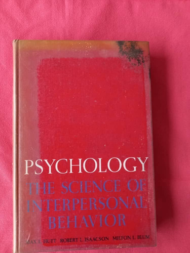 Book C - Psychology The Science Of Interpersonal Behavior