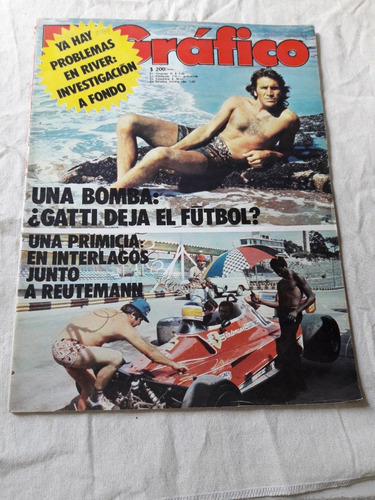 El Grafico Nº 2989 Año 1977 - Gatti Reutemann Boca  Casla