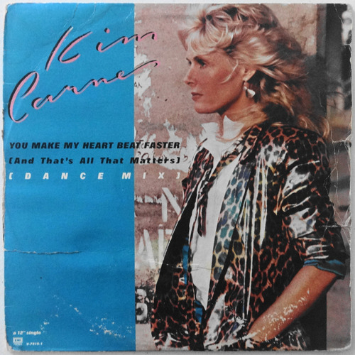 Kim Carnes You Make My Heart Beat Faster (and That's All ...