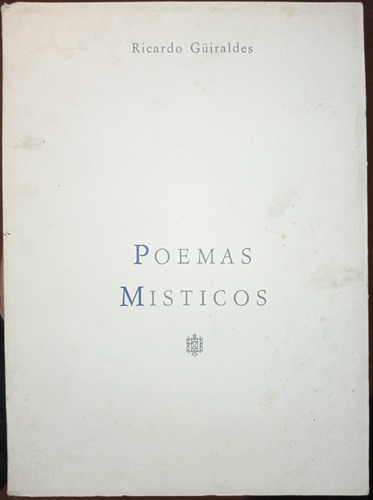 Poemas Misticos Ricardo Güiraldes Ramachandra Gowda