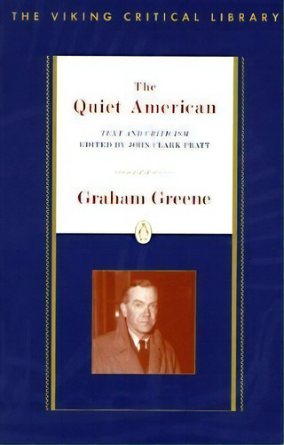 The Quiet American, De Graham Greene. Editorial Penguin Books Australia, Tapa Blanda En Inglés