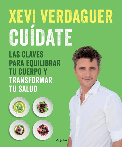 Libro Cuídate Xevi Verdaguer Grijalbo