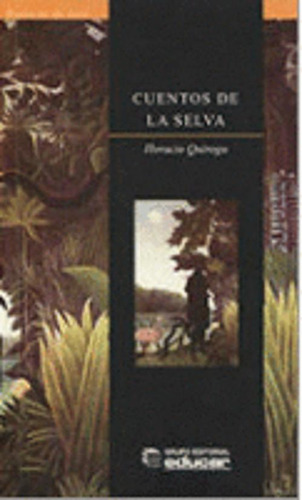 Libro Cuentos De La Selva + Guia De Lectura