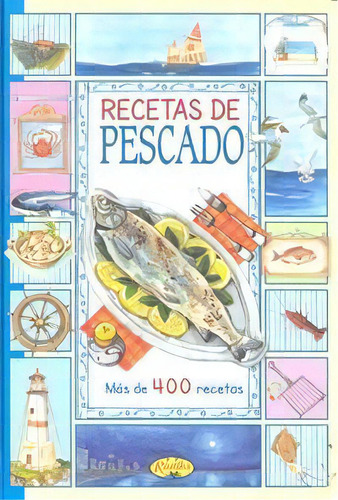 Recetas De Pescado, De Aavv. Editorial Rustika En Español