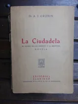 Comprar La Ciudadela - El Drama De Los Medicos Y La Medicina  Cronin