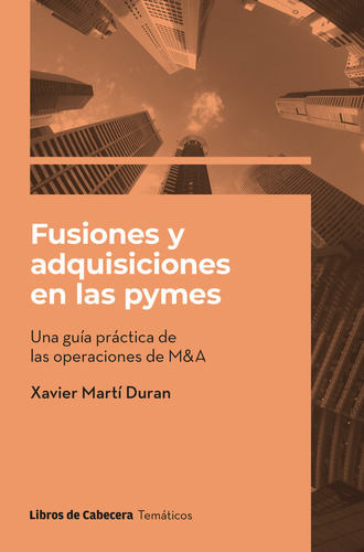 Fusiones Y Adquisiciones En Las Pymes - Marti Duran,xavier