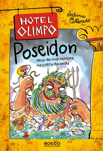 Livro Poseidon - Hotel Olimpo: Livro Poseidon - Hotel Olimpo, De Sabina Colloredo. Editora Rocco Ltda, Capa Brochura Em Português, 2010