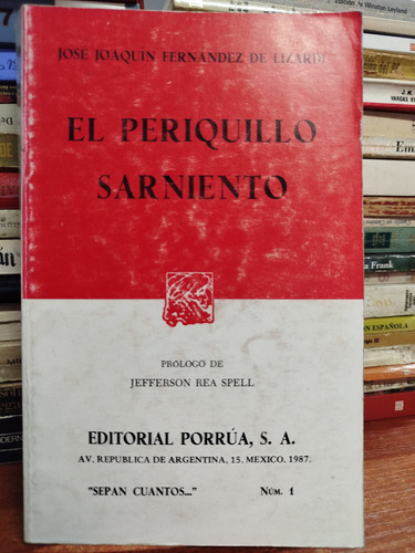 Libro El Periquillo Sarmiento/joaquín Fernández.