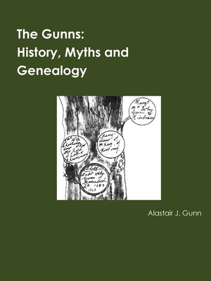 Libro The Gunns; History, Myths And Genealogy - Gunn, Ala...