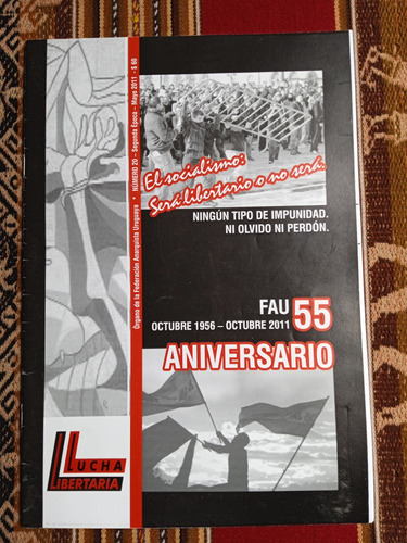 Revistas Lucha Libertaria. Números 20, 21 Y 22. Año 2011/2