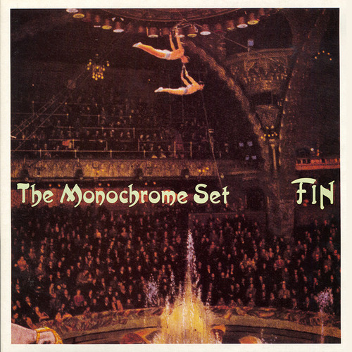 Vinilo Monochrome Set, The - Fin (1ª Ed. Uk, 1986)
