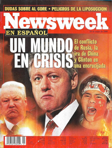 Revista Newsweek En Español / 26 Mayo 1999 / Un Mundo Crisis