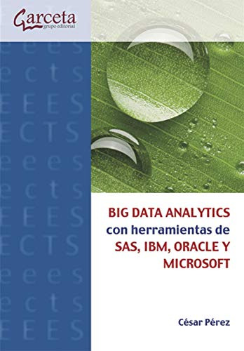 Libro Big Data Analytics Con Herramientas Sas, Ibm, Oracle Y