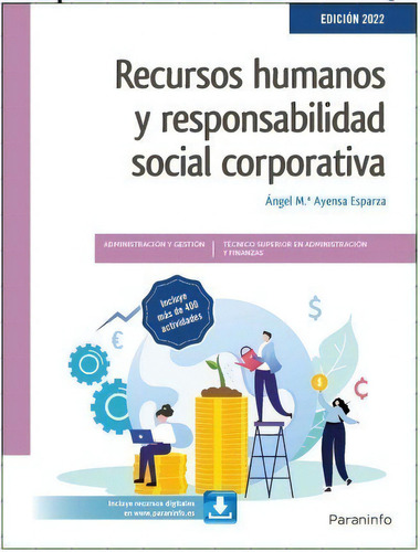 Recursos Humanos Y Responsabilidad Social Corporativa, De Ayensa Esparza, Angel Maria. Editorial Ediciones Paraninfo, S.a En Español