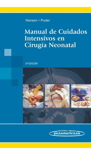 Manual De Cuidados Intensivos En Cirugía Neonatal Hansen