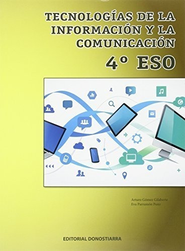 Tecnología De La Información Y Comunicación 4º Eso - 9788470